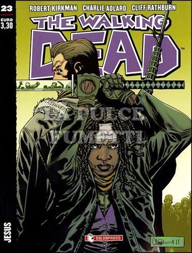 WALKING DEAD EDICOLA #    23: JESUS